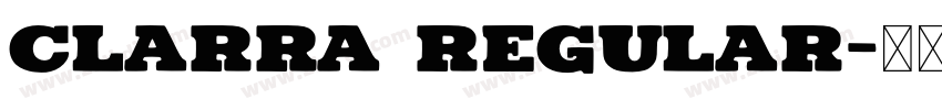 Clarra Regular字体转换